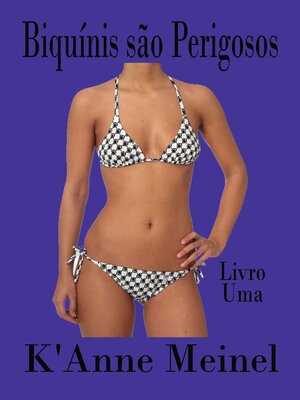 cover image of Biquínis são Perigosos